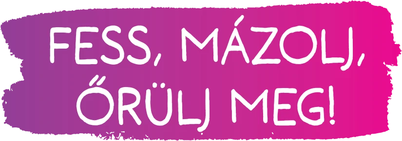 Fess és Mázolj!